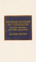 Charles Dickens on the Screen