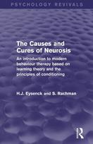 Causes and Cures of Neurosis (Psychology Revivals)