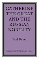 Catherine the Great and the Russian Nobilty