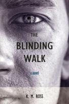 Blinding Walk