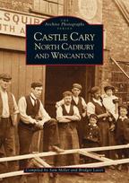 Castle Cary, North Cadbury and Wincanton