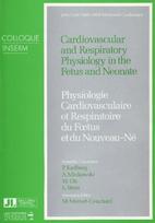 Cardiovascular & Respiratory Physiology in the Fetus & Neonate