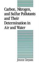 Carbon, Nitrogen, and Sulfur Pollutants and Their Determination in Air and Water