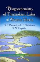 Biogeochemistry of Thermokarst Lakes of Western Siberia