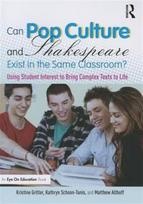 Can Pop Culture and Shakespeare Exist in the Same Classroom?