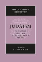 The Cambridge History of Judaism: Volume 4, The Late Roman-Rabbinic Period