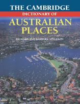 The Cambridge Dictionary of Australian Places
