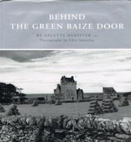 Behind the Green Baize Door