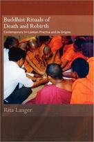 Buddhist Rituals of Death and Rebirth