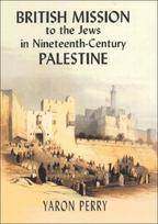 British Mission to the Jews in Nineteenth-century Palestine