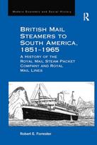British Mail Steamers to South America, 1851-1965