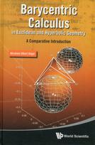 Barycentric Calculus In Euclidean And Hyperbolic Geometry: A Comparative Introduction