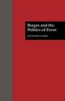 Borges and the Politics of Form