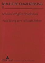 Ausbildung zum Volksschullehrer