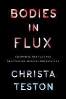 Bodies in Flux