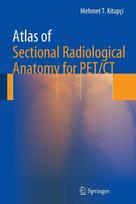 Atlas of Sectional Radiological Anatomy for PET/CT