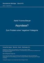 Asyndese? Zum Problem einer 'negativen' Kategorie