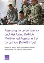Assessing Force Sufficiency and Risk Using Rand's Multi-Period Assessment of Force Flow (Mpaff) Tool