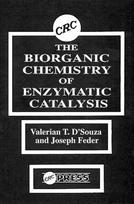 The Biorganic Chemistry of Enzymatic Catalysis