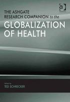 Ashgate Research Companion to the Globalization of Health