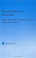Between Profits and Primitivism