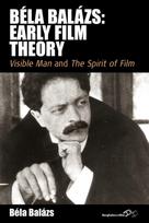 Bela Balazs: Early Film Theory