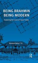 Being Brahmin, Being Modern