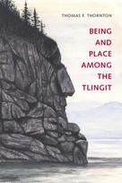 Being and Place Among the Tlingit