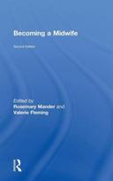 Becoming a Midwife, Second Edition