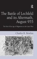 Battle of Lechfeld and its Aftermath, August 955