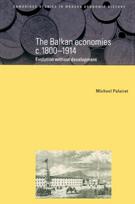 Balkan Economies c.1800–1914