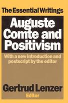 Auguste Comte and Positivism