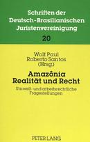 Amazonia: Realitaet und Recht