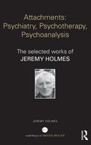 Attachments: Psychiatry, Psychotherapy, Psychoanalysis
