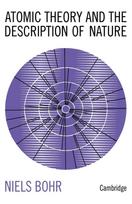 Atomic Theory and the Description of Nature