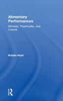 Alimentary Performances