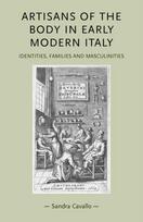 Artisans of the Body in Early Modern Italy