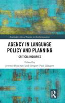 Agency in Language Policy and Planning: