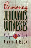 Answering Jehovah`s Witnesses – Subject by Subject