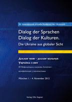 3. Internationale Virtuelle Konferenz Der Ukrainistik. Dialog Der Sprachen - Dialog Der Kulturen. Die Ukraine Aus Globaler Sicht