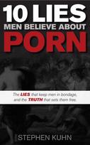 10 Lies Men Believe About Porn - Minkštas viršelis