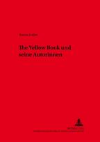 «The Yellow Book» und seine Autorinnen