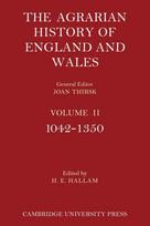 Agrarian History of England and Wales: Volume 2, 1042–1350