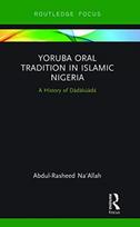 Yoruba Oral Tradition in Islamic Nigeria - Minkštas viršelis