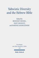 Yahwistic Diversity and the Hebrew Bible