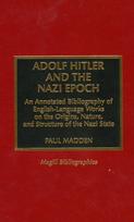 Adolf Hitler and the Nazi Epoch