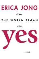 World Began With Yes