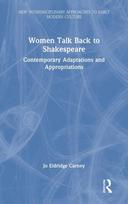 Women Talk Back to Shakespeare