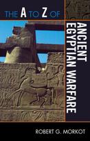 A to Z of Ancient Egyptian Warfare