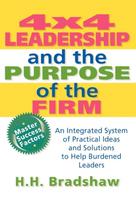4x4 Leadership and the Purpose of the Firm